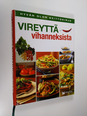 Anneli (toim.) Calder : Vireyttä vihanneksista : hyvän ol...