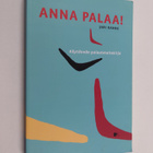Jari Ranne : Anna palaa! : käytännön palautetaitokirja - pikkukuva 1