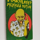 Fredric Brown : Marsilaiset, menkää kotiin! - pikkukuva 1