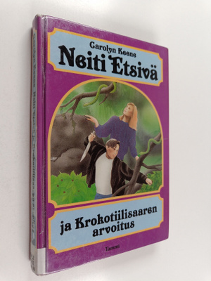 Carolyn Keene : Neiti Etsivä ja Krokotiilisaaren arvoitus