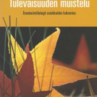 Riitta-Liisa Kokko: Tulevaisuuden muistelu - pikkukuva 1