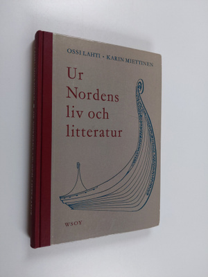 Karin Miettinen ym. : Ur Nordens liv och litteratur - San...
