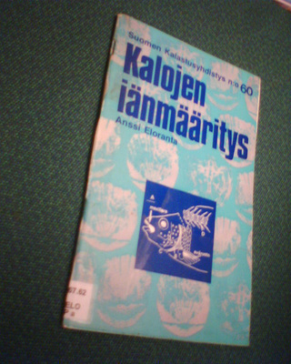Anssi Eloranta: KALOJEN IÄNMÄÄRITYS (1.p.1975) Sis.postikulu