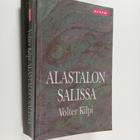 Volter Kilpi : Alastalon salissa : kuvaus saaristosta - pikkukuva 1