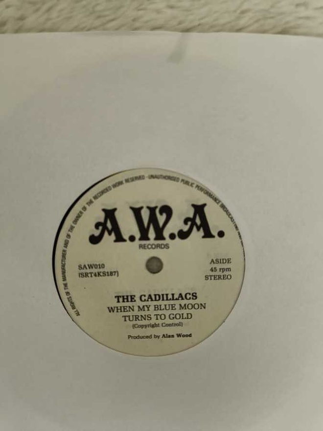 CADILLACS - WHEN MY BLUE MOON TURNS TO GOLD 7"