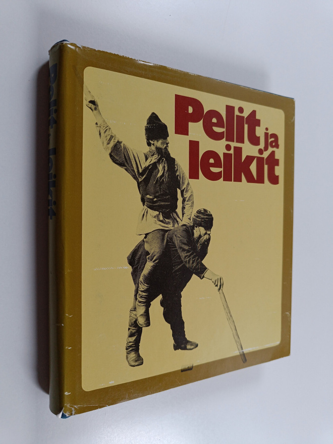 Pekka (toim.) Laaksonen : Pelit ja leikit