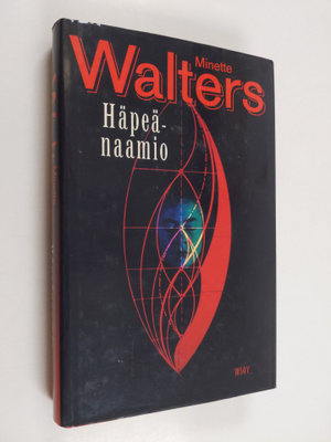 Minette Walters : Häpeänaamio