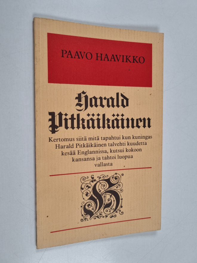 Paavo Haavikko : Harald Pitkäikäinen