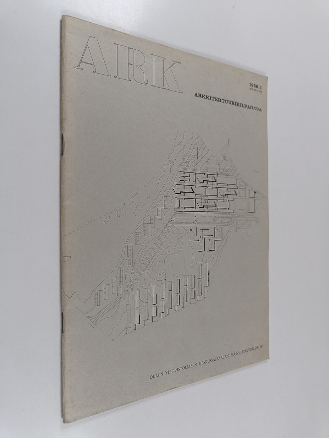 ARK : Arkkitehtuurikilpailuja 1/1966 : Oulun yliopistolli...