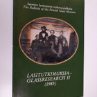 Marjut Kumela : Lasitutkimuksia - Glassresearch 2/1985 - pikkukuva 1