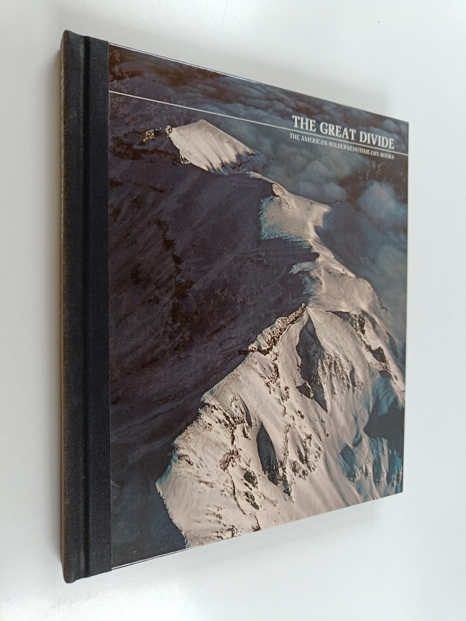 Robert Morton : The great divide : The American Wildernes...