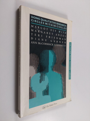 Margot Ely : Doing qualitative research : circles within ...