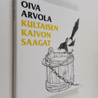 Oiva Arvola : Kultaisen kaivon saagat - pikkukuva 1