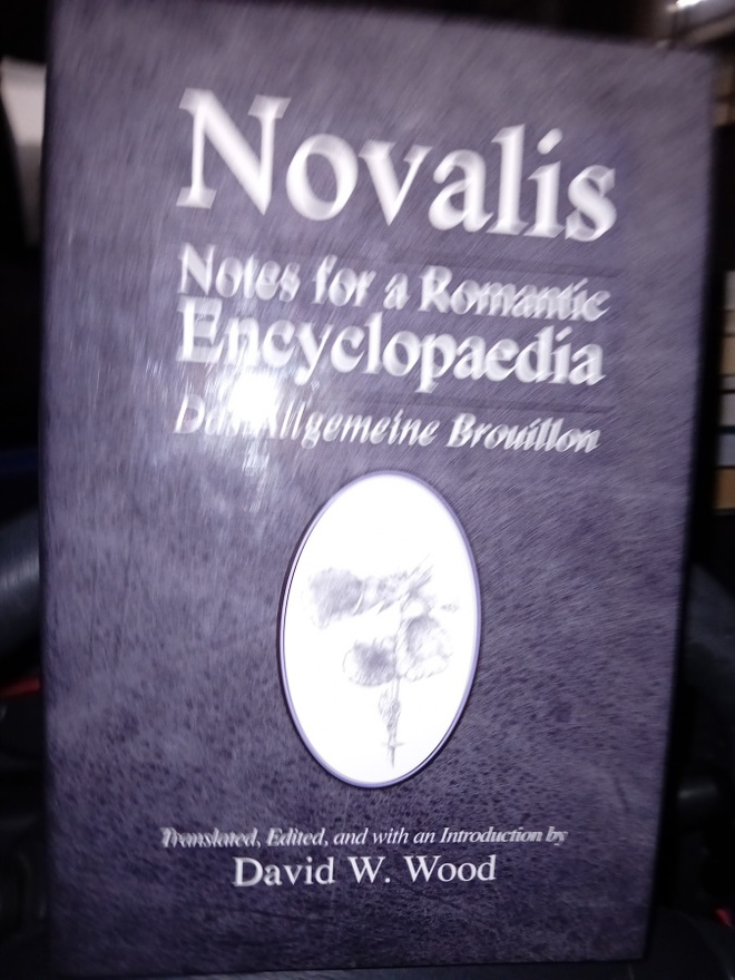 Novalis : Notes for A Romantic Encyclopaedia ( SIS POSTIKULU