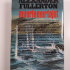 Alexander Fullerton : Muurinmurtajat - pikkukuva 2