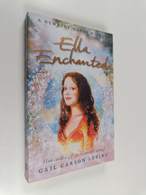 Gail Carson Levine : Ella Enchanted