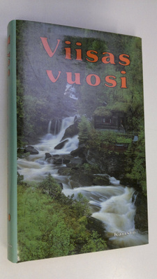 E. F. (toim.) Juurmaa : Viisas vuosi