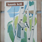Kaunis Koti -lehti 1954 vuosikerta: 6 kpl - pikkukuva 4