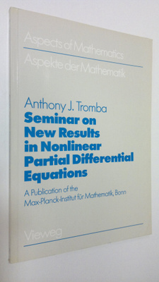 Anthony J. Tromba : Seminar on New Results in Nonlinear P...