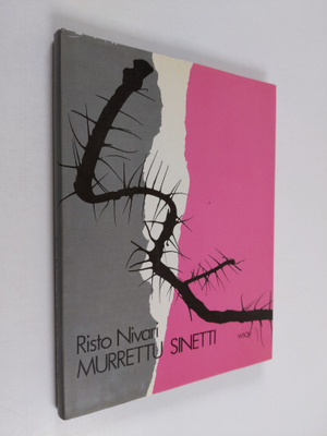 Risto Nivari : Murrettu sinetti : mietteitä