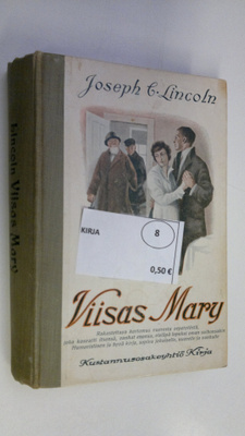 Joseph C. Lincoln : Viisas Mary