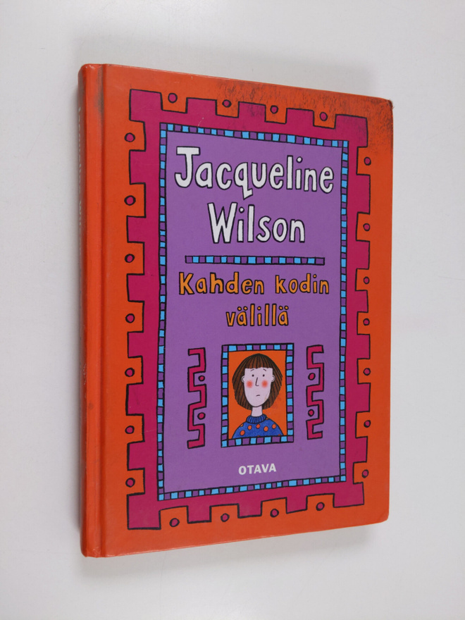 Jacqueline Wilson : Kahden kodin välillä