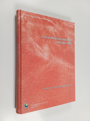Ilmo T. Kukkonen : Finnish reflection experiment FIRE 200...