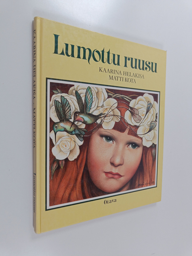 Kaarina Helakisa ym. : Lumottu ruusu