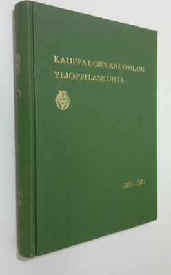 Jouko ym. (toim.) Paakkanen : Kauppakorkeakoulun ylioppil...