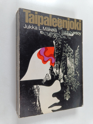 Jukka L. Mäkelä : Taipaleenjoki
