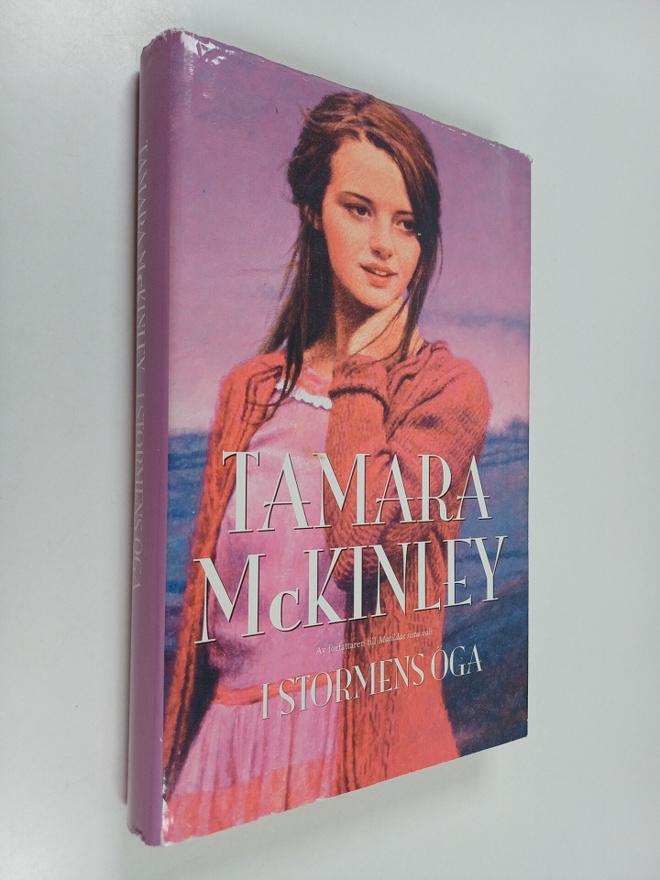 Tamara McKinley : I stormens öga