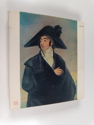 GOYA : Der Geschmack unserer Zeit - Sammlung begrundet un...