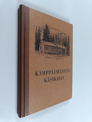 Lea Juvonen : Kämppäemännän käsikirja