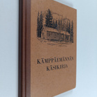 Lea Juvonen : Kämppäemännän käsikirja - pikkukuva 1