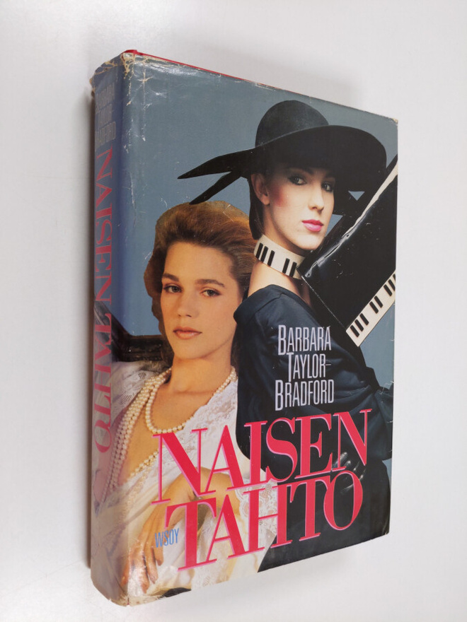 Barbara Taylor Bradford : Naisen tahto