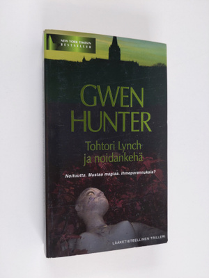 Gwen Hunter : Tohtori Lynch ja noidankehä
