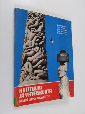 Seppo Hannula : Kulttuuri ja yhteiskunta : muuttuva maail...