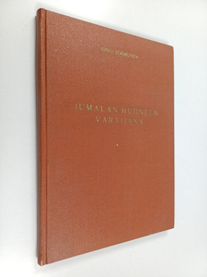 Eino (toim.) Sormunen : Jumalan huoneen vartijana : kirko...