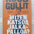 Ruud Gullit - Miten katsoa jalkapalloa? (sid.) - pikkukuva 1