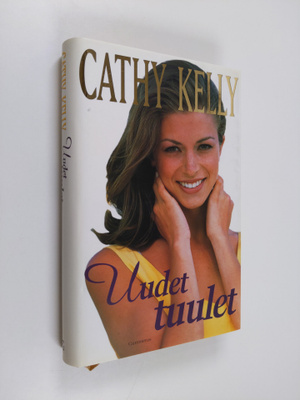 Cathy Kelly : Uudet tuulet
