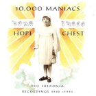 10 000 Maniacs - Hope Chest - CD - pikkukuva 1