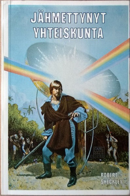 Robert Sheckley: Jähmettynyt yhteiskunta (nide Fantasy 1981)