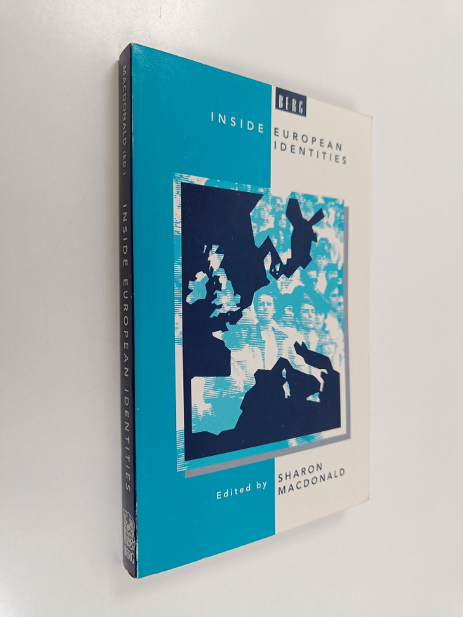 Sharon Macdonald : Inside European identities : ethnograp...