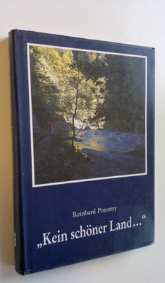 Reinhard Pozorny : Kein schöner Land...