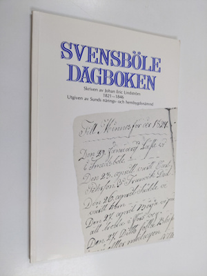 Johan Eric Lindström : Svensböle dagboken 1821-1846