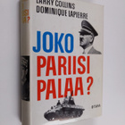 Larry Collins : Joko Pariisi palaa : Adolf Hitler 25:nten... - pikkukuva 1