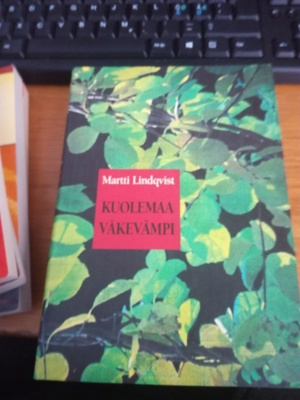 Martti Lindqvist Kuolemaa väkevämpi