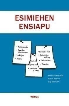 Mossboda, Peterson, Rönnholm: Esimiehen ensiapu