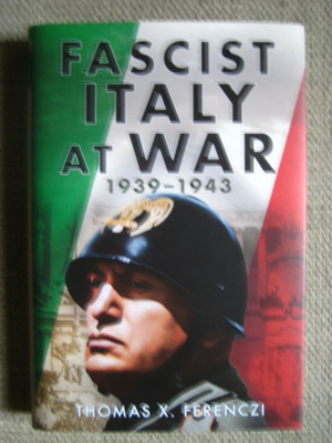 Fascist Italy at War 1939-1943