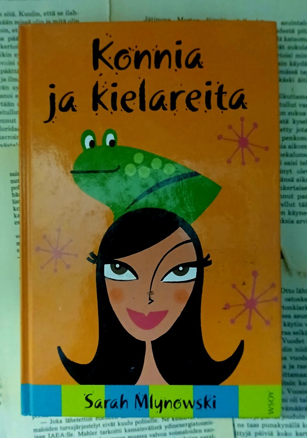 Sarah Mlynowski - Konnia ja kielareita (sid.)